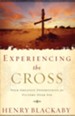 Experiencing the Cross: Your Greatest Opportunity for Victory Over Sin - eBook