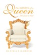 The Making of a Queen: A Treasure to Find - eBook