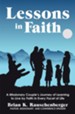 Lessons in Faith: A Missionary Couple's Journey of Learning to Live by Faith in Every Facet of Life - eBook