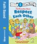 The Berenstain Bears Respect Each Other: Level 1 - eBook