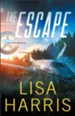 The Escape (US Marshals Book #1) - eBook