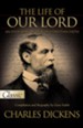 The Life of Our Lord By Charles Dickens: Pure Gold Classic - eBook