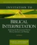 Invitation to Biblical Interpretation: Exploring the Hermeneutical Triad of History, Literature, and Theology - eBook