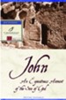 John: An Eyewitness Account of the Son of God - eBook