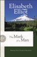 The Mark of a Man: Following Christ's Example of Masculinity - eBook
