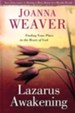 Lazarus Awakening: Finding Your Place in the Heart of God - eBook