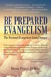 Prepared Evangelism: The Personal Evangelism Game Changer - eBook