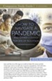 How To Navigate a Pandemic and Other Coming Periods of Isolation Study Guide - eBook