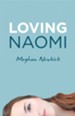 Loving Naomi - eBook