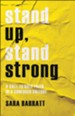 Stand Up, Stand Strong: A Call to Bold Faith in a Confused Culture - eBook