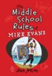 The Middle School Rules of Mike Evans: as told by Sean Jensen - eBook