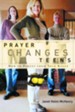 Prayer Changes Teens: How to Parent from Your Knees - eBook