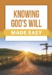 Knowing God's Will Made Easy - eBook