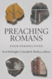 Preaching Romans: Four Perspectives - eBook