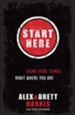 Start Here: Doing Hard Things Right Where You Are - eBook