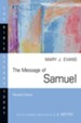 The Message of Samuel: Personalities, Potential, Politics and Power - eBook