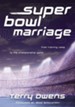 Super Bowl Marriage: From Training Camp to the Championship Game - eBook