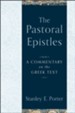 The Pastoral Epistles: A Commentary on the Greek Text - eBook
