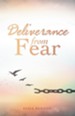 Deliverance from Fear - eBook