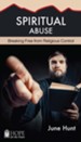 Spiritual Abuse: Religion at Its Worst - eBook
