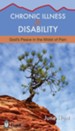 Chronic Illness and Disability: God's Peace in the Midst of Pain - eBook