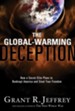 The Global-Warming Deception: How a Secret Elite Plans to Bankrupt America and Steal Your Freedom - eBook