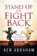 Stand Up and Fight Back: How to Take Authority over Satan and Win - eBook