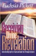 Receiving Divine Revelation: Invite the Holy Spirit to teach and guide you through scripture - eBook