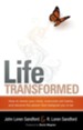 Life Transformed: How to Renew your Mind, Overcome Old Habits, and Become the Person God Designed You to Be - eBook
