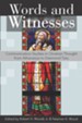 Words and Witnesses: Communication Studies in Christian Thought from Athanasius to Desmond Tutu - eBook