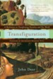 Transfiguration: A Meditation on Transforming Ourselves and Our World - eBook