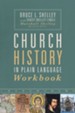 Church History in Plain Language Workbook - eBook