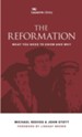 The Reformation: What You Need to Know and Why - eBook