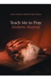 Teach Me To Pray - eBook