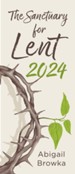 The Sanctuary for Lent 2024 - eBook