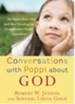 Conversations with Poppi about God: An Eight-Year-Old and Her Theologian Grandfather Trade Questions - eBook