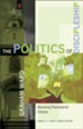 Politics of Discipleship, The: Becoming Postmaterial Citizens - eBook
