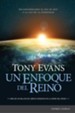 Un enfoque del reino: Reconsiderando el dia de hoy a la luz de la eternidad - eBook