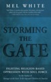 Storming the Gate: Fighting Religion-based Oppression with Soul Force - eBook