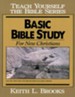 Basic Bible Study-Teach Yourself the Bible Series - eBook