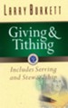 Giving and Tithing: Includes Serving and Stewardship - eBook