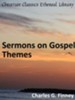 Sermons on Gospel Themes - eBook