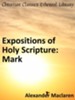 Expositions of Holy Scripture: Mark - eBook