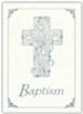 Embossed Cross Baptism (Mark 16:16) Certificates, 6