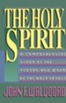 The Holy Spirit: A Comprehensive Study of the Person and Work of the Holy Spirit - eBook