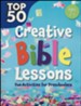 Top 50 Creative Bible Lessons: Fun Activities for  Preschoolers - Slightly Imperfect