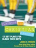 Playbook for Christian Manhood: 12 Key Plays for Black Teen Boys - eBook