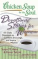 Chicken Soup for the Soul: Devotional Stories for Women: 101 Daily Devotions to Comfort, Encourage, and Inspire Women - eBook