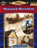 Spotlight On America: Westward Movement