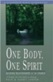 One Body, One Spirit: Building Relationships in the Church - eBook